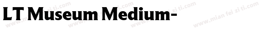 LT Museum Medium字体转换